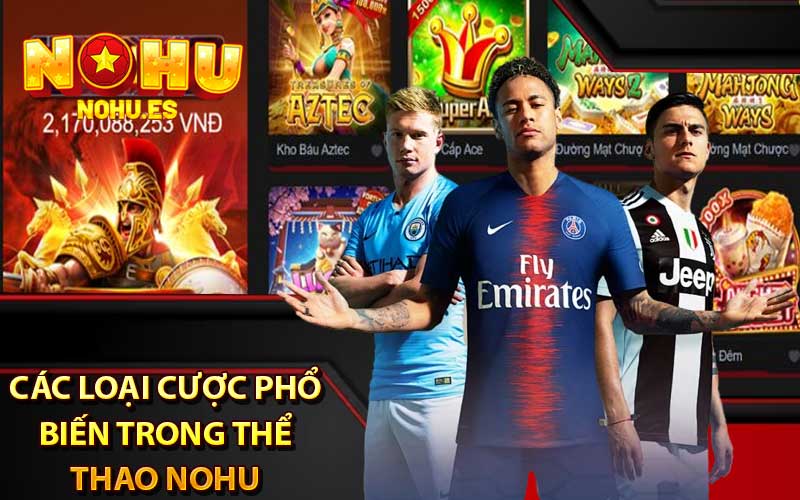 Các loại cược phổ biến trong thể thao nohu