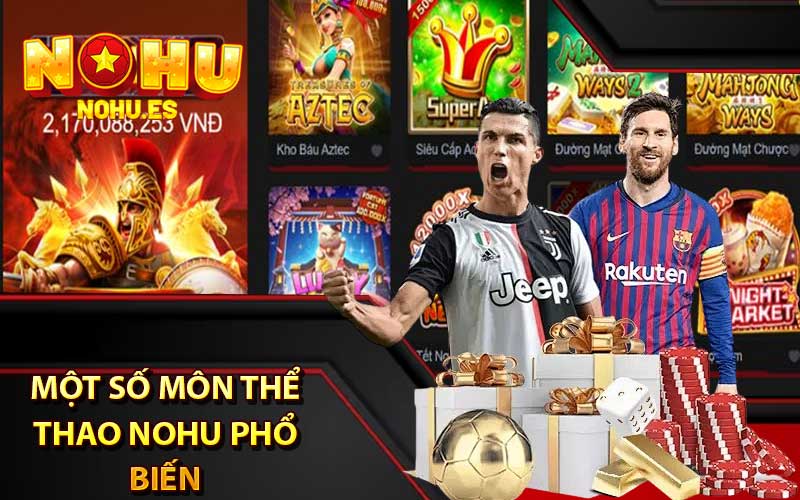 Một số môn thể thao nohu phổ biến khi tham gia cá cược